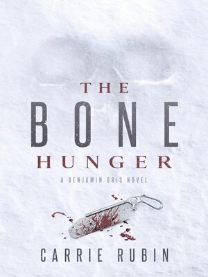 The Bone Hunger - ebook